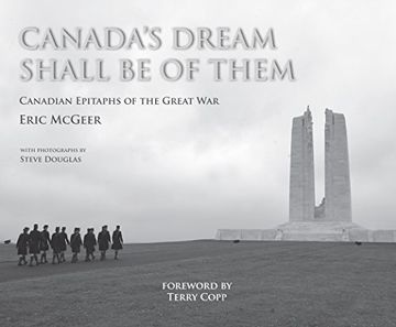 portada Canada's Dream Shall be of Them: Canadian Epitaphs of the Great war (in English)