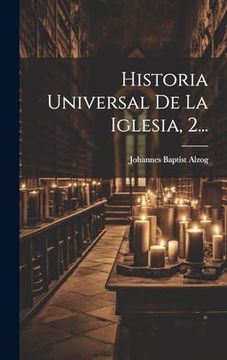 portada Historia Universal de la Iglesia, 2. (in Spanish)