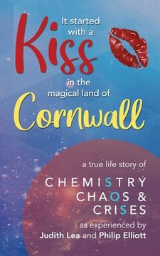 portada It Started With A Kiss in the magical land of Cornwall (en Inglés)