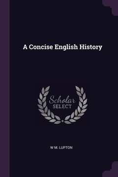 portada A Concise English History (en Inglés)