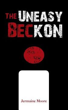 portada The Uneasy Beckon (in English)