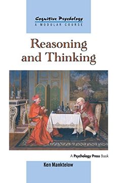 portada Reasoning and Thinking (Cognitive Psychology, a Modular Course) (en Inglés)