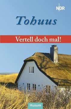portada Vertell Doch Mal: "Tohuus" (in German)