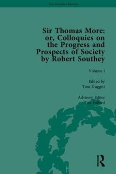 portada Sir Thomas More: Or, Colloquies on the Progress and Prospects of Society, by Robert Southey (in English)