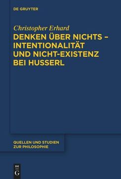 portada Denken Über Nichts - Intentionalität und Nicht-Existenz bei Husserl (en Alemán)