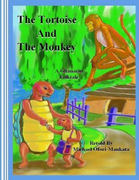 portada The Tortoise And The Monkey (in English)