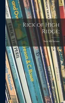 portada Rick of High Ridge; (en Inglés)