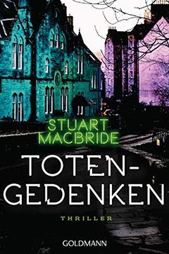 portada Totengedenken: Thriller (Detective Sergeant Logan Mcrae, Band 11) (en Alemán)