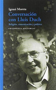 portada Conversación con Lluís Duch (Fragmentos)