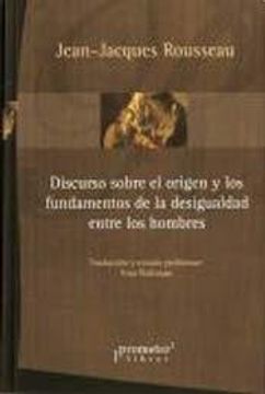 portada Discurso Sobre el Origen y los Fundamentos de la Desigualdad Entre los Hombres (in Spanish)