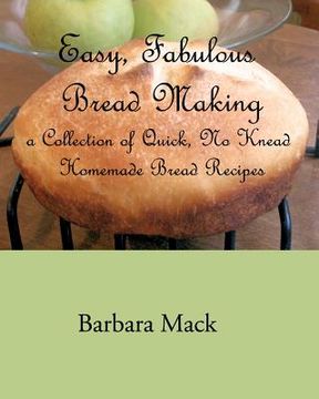 portada easy, fabulous bread making (en Inglés)