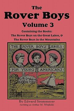 portada the rover boys, volume 3: ... on the great lakes & ... in the mountain (in English)