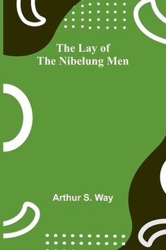 portada The Lay of the Nibelung Men 
