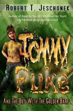 portada tommy puke and the boy with the golden barf (in English)