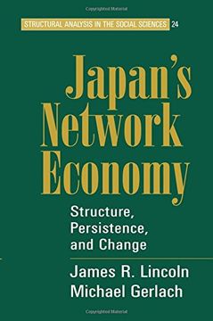 portada Japan's Network Economy Paperback: Structure, Persistence, and Change (Structural Analysis in the Social Sciences) (en Inglés)