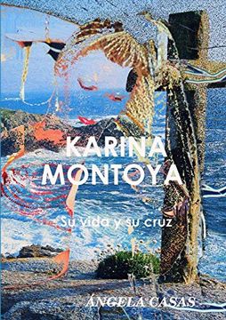portada Karina Montoya su Vida y su Cruz