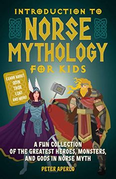 portada Introduction to Norse Mythology for Kids: A fun Collection of the Greatest Heroes, Monsters, and Gods in Norse Myth (en Inglés)