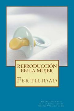 portada Reproducción en la mujer: Fertilidad (in Spanish)