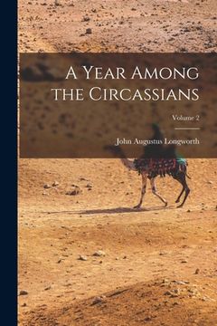 portada A Year Among the Circassians; Volume 2
