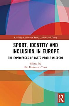 portada Sport, Identity and Inclusion in Europe (Routledge Research in Sport, Culture and Society)