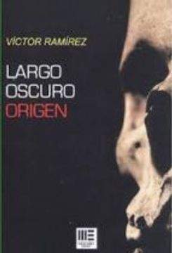 portada LARGO OSCURO: ORIGEN (En papel)