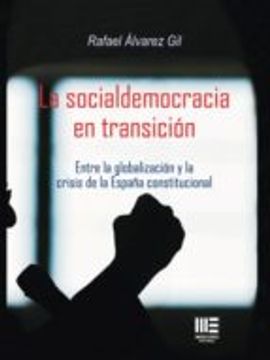 portada La Socialdemocracia en Transicion (in Spanish)