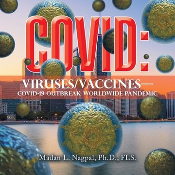 portada Covid: Viruses/Vaccines-: Covid-19 Outbreak Worldwide Pandemic (en Inglés)