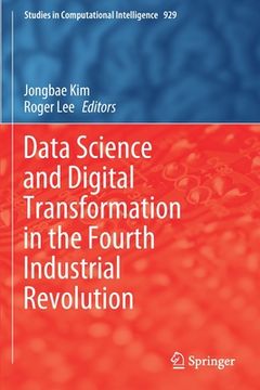portada Data Science and Digital Transformation in the Fourth Industrial Revolution (en Inglés)