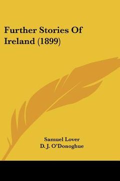 portada further stories of ireland (1899) (en Inglés)