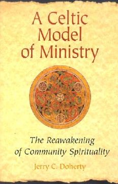 portada A Celtic Model of Ministry: The Reawakening of Community Spirituality (in English)