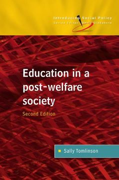 portada Education in a Post-Welfare Society (Introducing Social Policy (Paperback)) (in English)