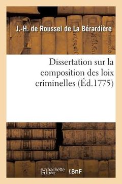portada Dissertation Sur La Composition Des Loix Criminelles (en Francés)