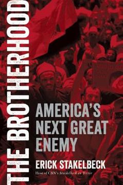 portada The Brotherhood: America's Next Great Enemy (en Inglés)