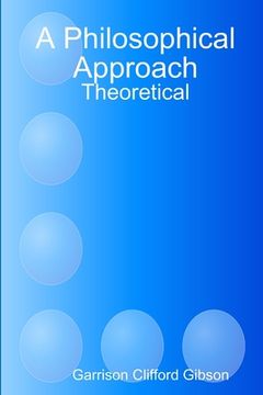 portada A Philosophical Approach - Theoretical (en Inglés)