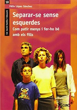 portada Separar-se sense esquerdes.: 018 (Família I Educació) (in Catalá)