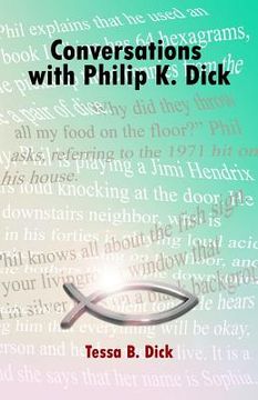 portada Conversations with Philip K. Dick (en Inglés)