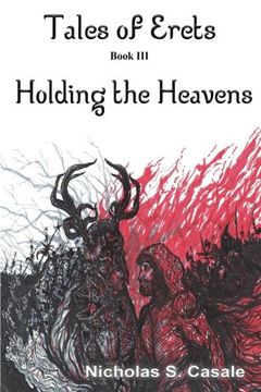 portada Holding the Heavens (Tales of Erets) (Volume 3)