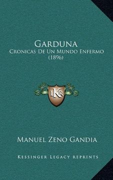 portada Garduna: Cronicas de un Mundo Enfermo (1896)