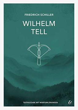 portada Wilhelm Tell - Friedrich Schiller - Textheft (en Alemán)