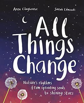 portada All Things Change: How Nature Works, Fast and Slow (in English)