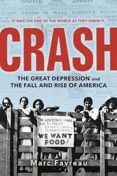 portada Crash: The Great Depression and the Fall and Rise of America (en Inglés)