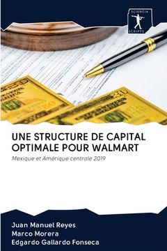 portada Une Structure de Capital Optimale Pour Walmart (en Francés)