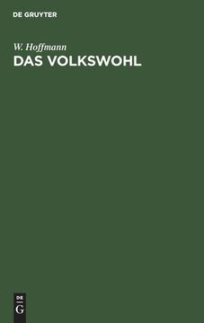 portada Das Volkswohl (German Edition) [Hardcover ] (en Alemán)