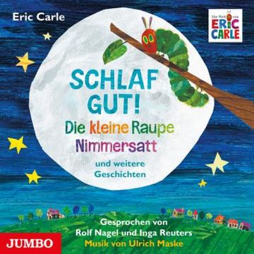portada Schlaf Gut! Die Kleine Raupe Nimmersatt und Weitere Geschichten (in German)