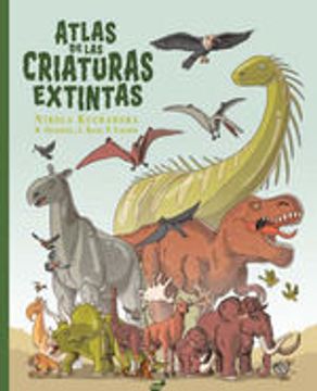 portada Atlas de las Criaturas Extintas
