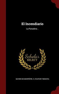 portada El Incendiario: La Panadera. (in Spanish)