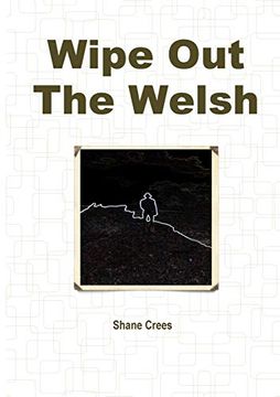 portada Wipe out the Welsh 