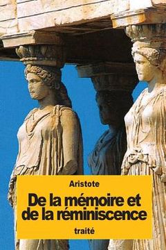 portada De la mémoire et de la réminiscence (in French)