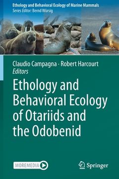 portada Ethology and Behavioral Ecology of Otariids and the Odobenid (in English)