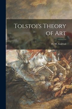 portada Tolstoi's Theory of Art (en Inglés)